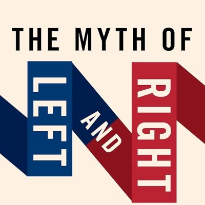 Progressive / Conservative Summit: The Myth of Left and Right